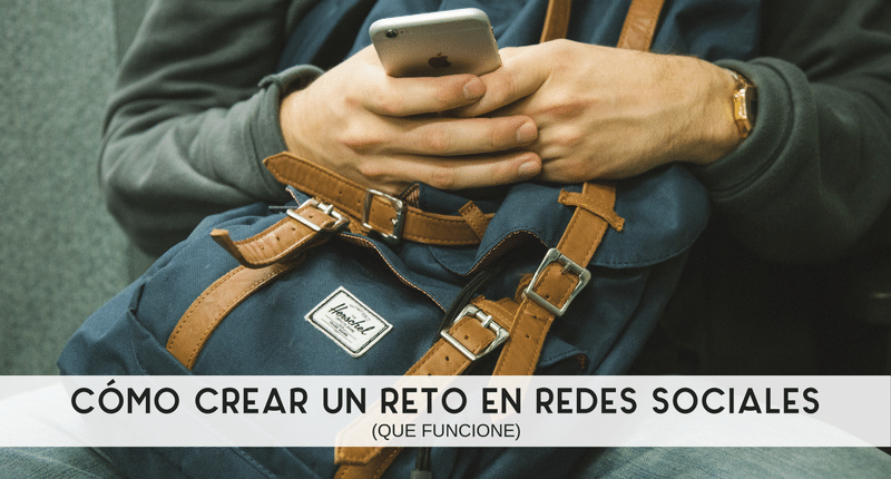 Cómo-crear-un-reto-en-redes-sociales-que-funcione